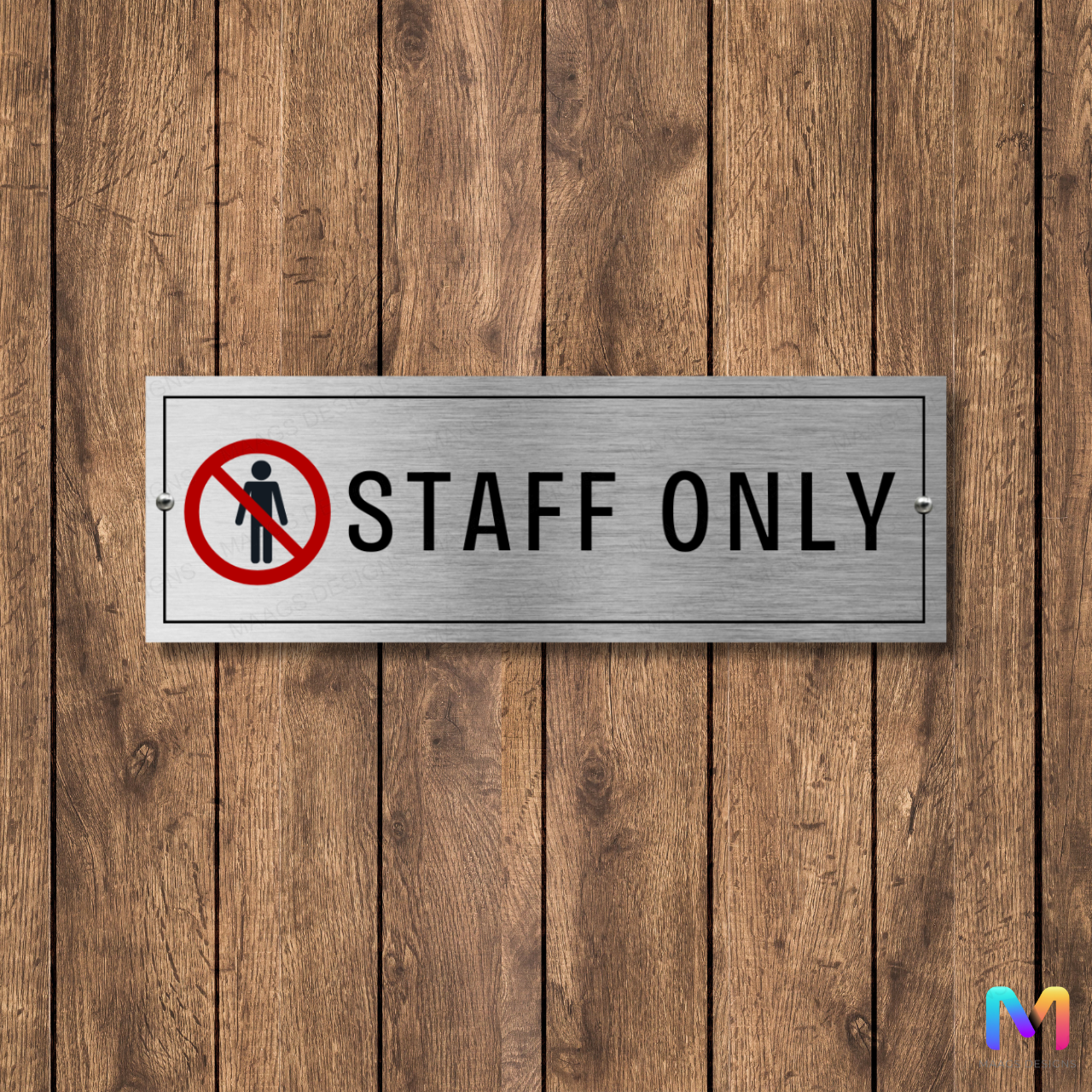 Facility Signs: Staff Only Signage, Restricted Area (Stainless Steel)