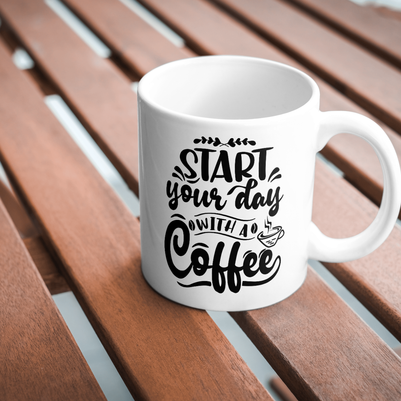 Start your day with a Coffee - Coffee Mug