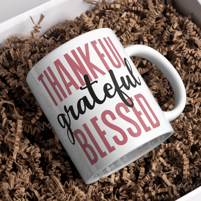 Thankful Grateful Blessed - Coffee Mug