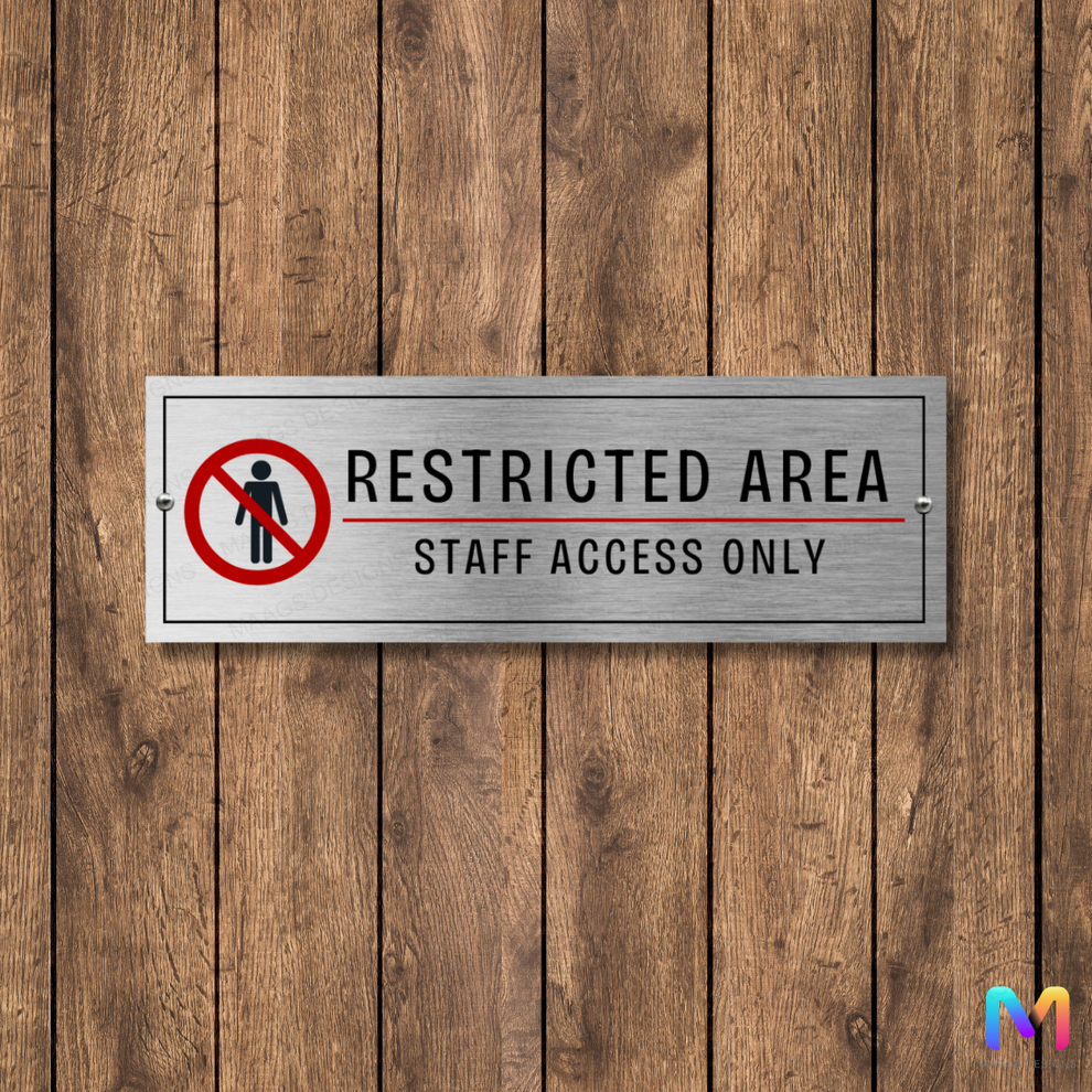 Restricted Design Facility Signs: Staff Only Signage, Restricted Area (Stainless Steel ...